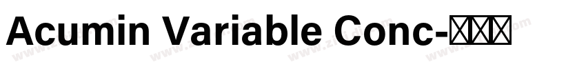 Acumin Variable Conc字体转换